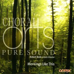 Choral Arts Northwest - Mornings Like This  CD